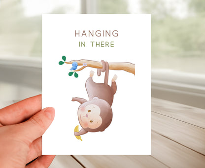 Friendship Card - Hanging in There
