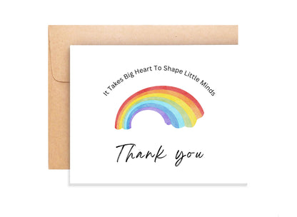 Thank You Card - It Takes Big Heart To Shape Little Minds