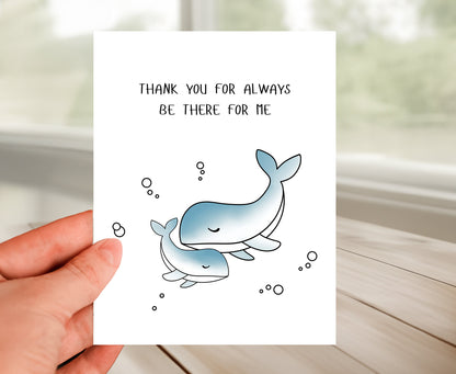 Thank You Greeting Card - Alway Be There For Me