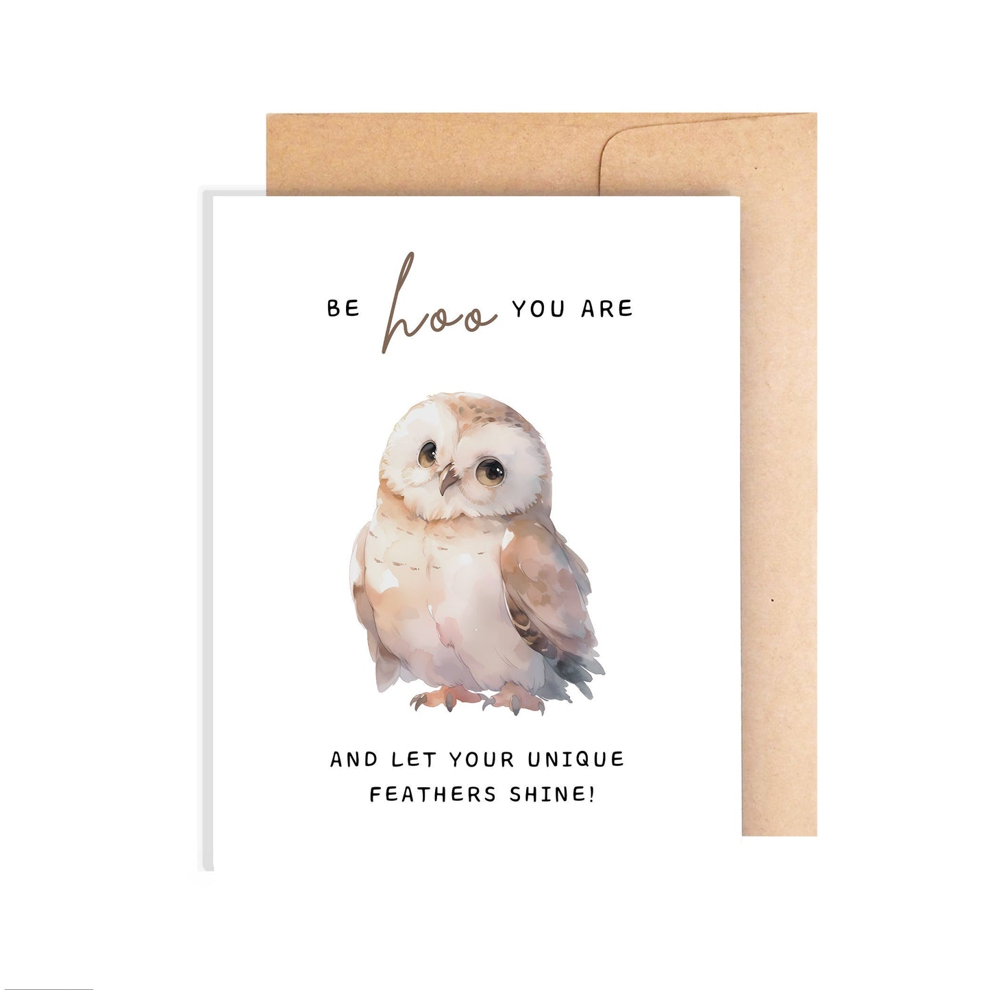 Inspirational Card - Your Unique Feathers Shine