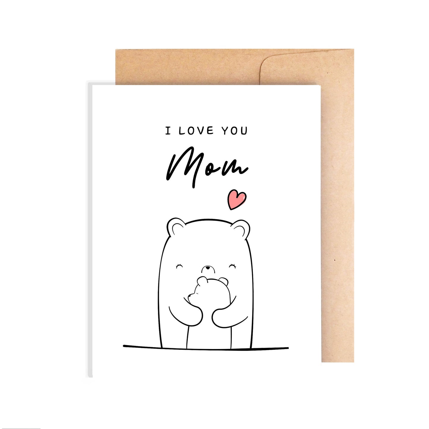 I Love You, Mom Card