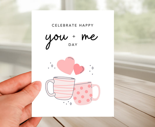 Happy You And Me Romantic Card