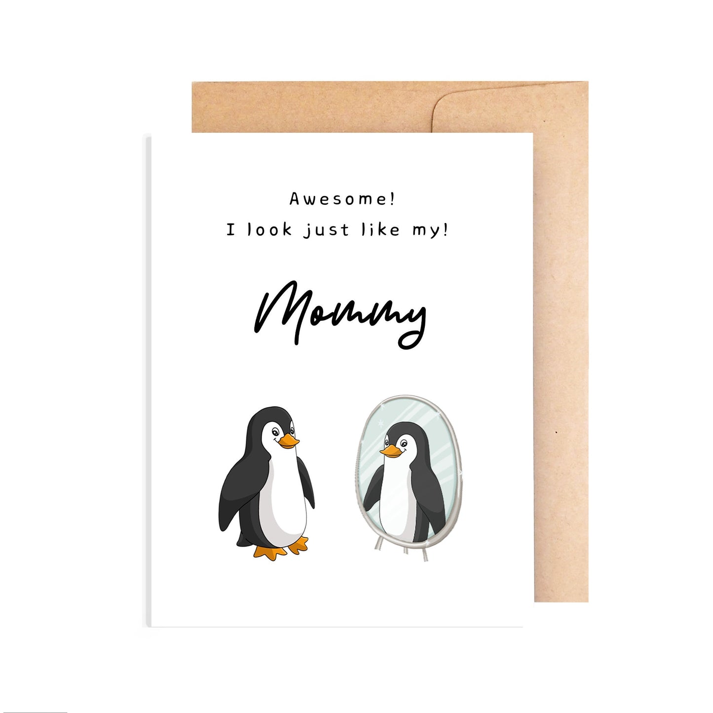 Mommy Card - Look Just Like My Mommy