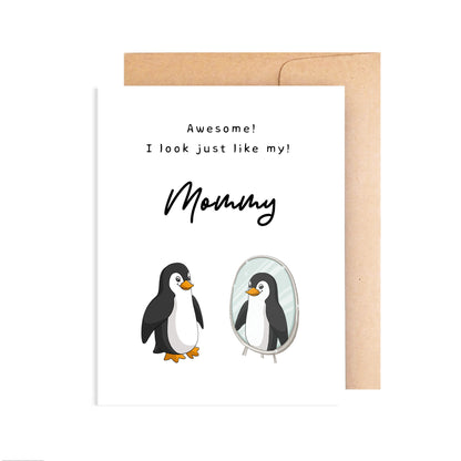 Mommy Card - Look Just Like My Mommy