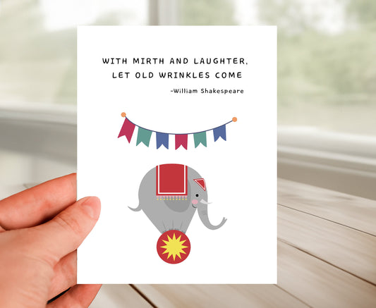 Happy Birthday Card - Let Old Wrinkles Come