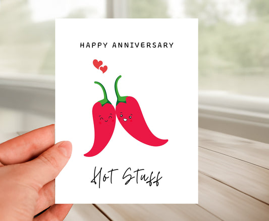 Anniversary Card -  Hot Stuff Pepper