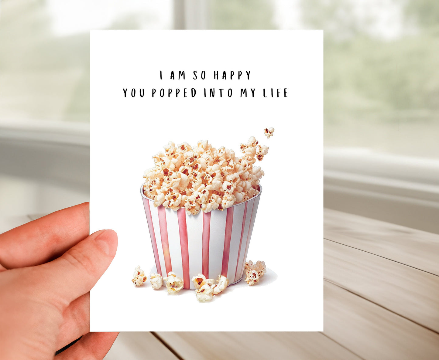 Relationship Card - Popped Into My Life