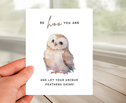 Inspirational Card - Your Unique Feathers Shine