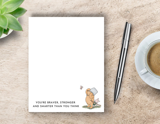 Notepad - "You Are Stronger,"