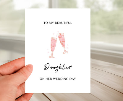 Wedding Day Card - To My Beautiful Daughter