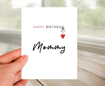 Happy Birthday Card for Mommy