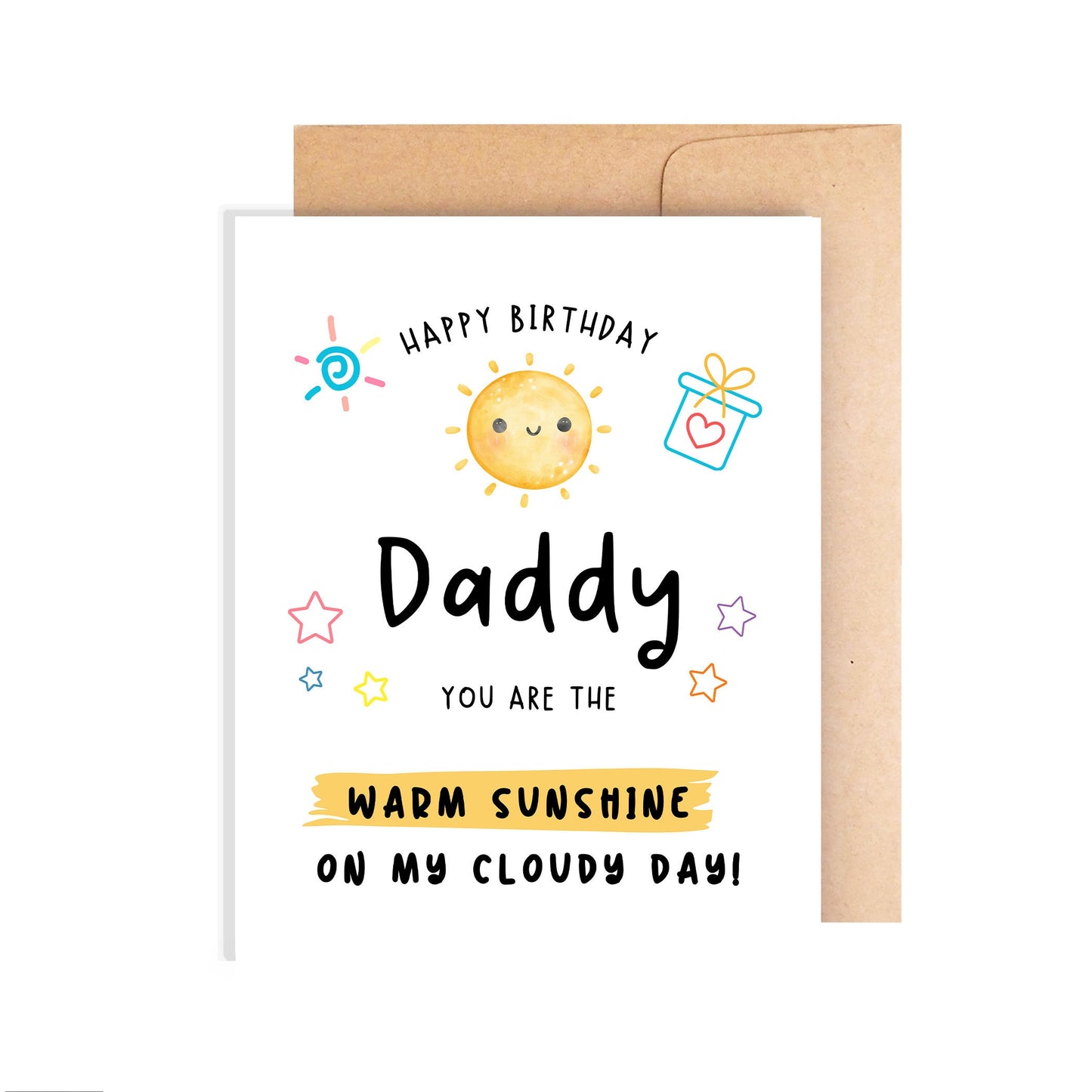 Happy Birthday Card To Daddy - The Warm Sunshine