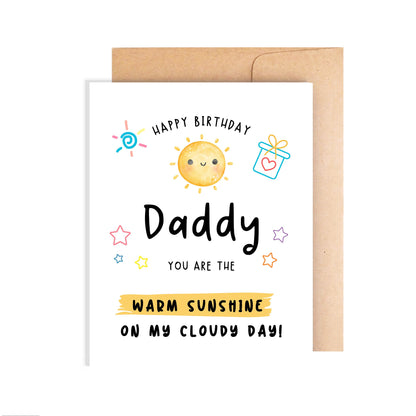 Happy Birthday Card To Daddy - The Warm Sunshine