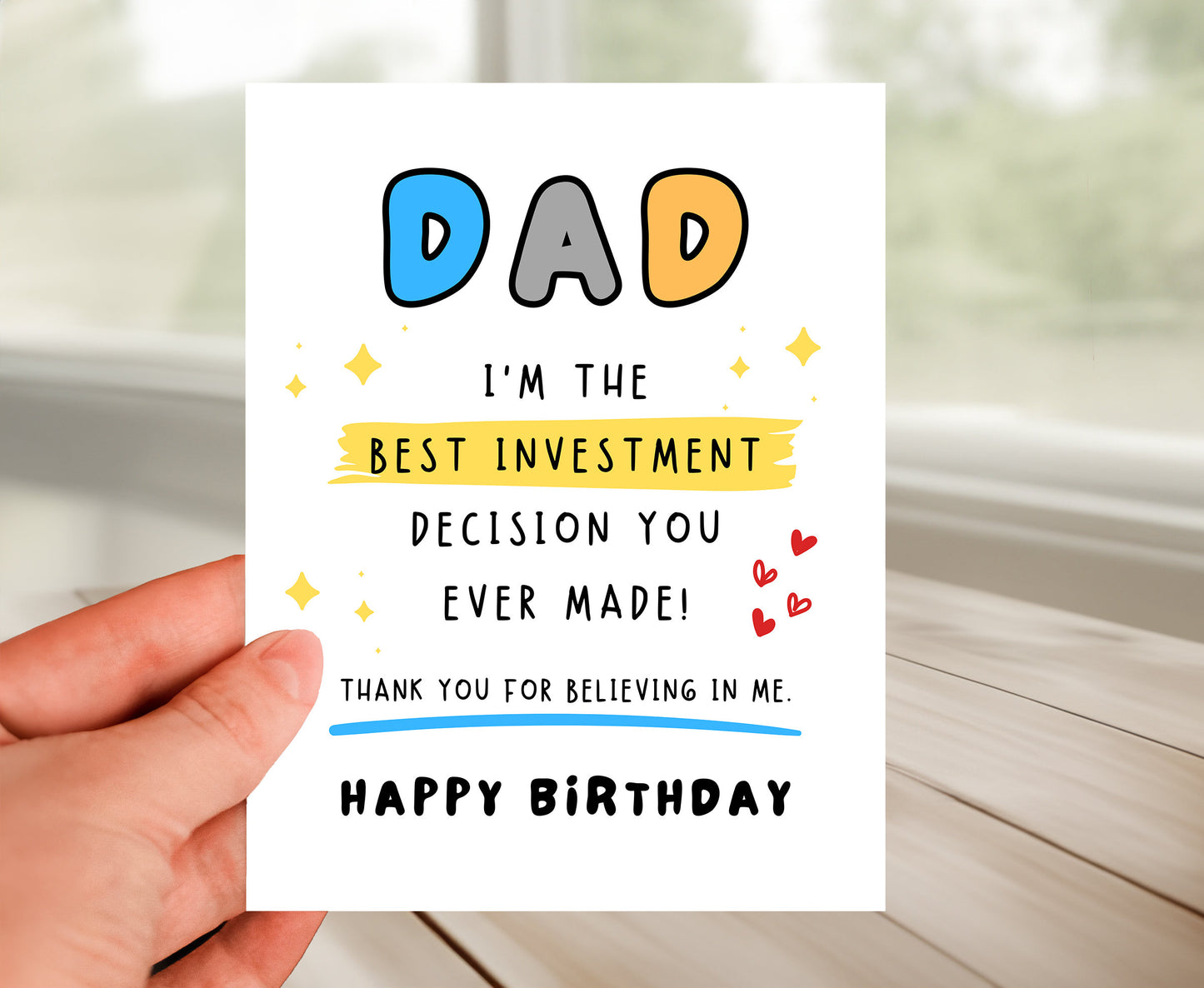 Happy Birthday Card To Dad - Best Investment Decision