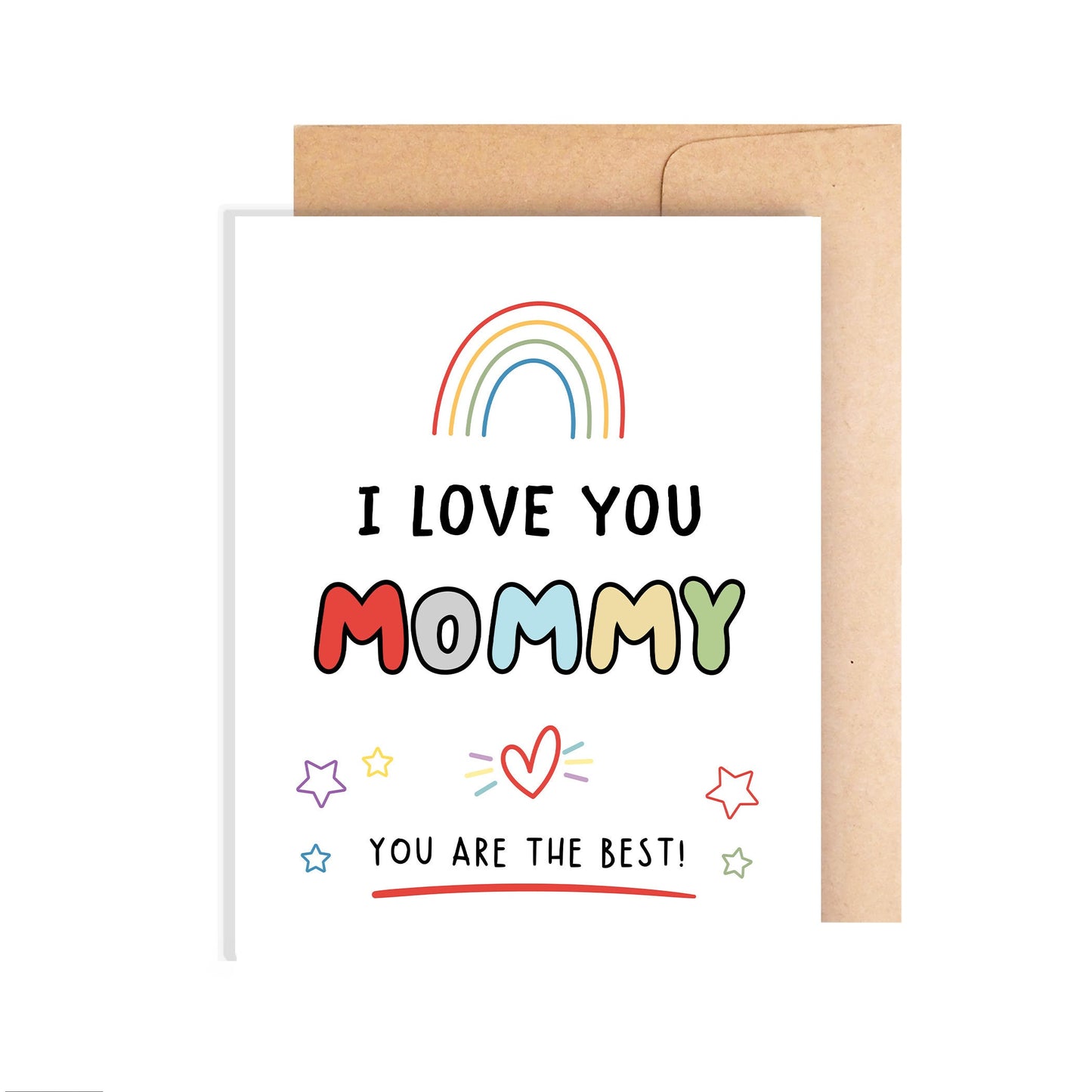 I Love You  Mommy Card