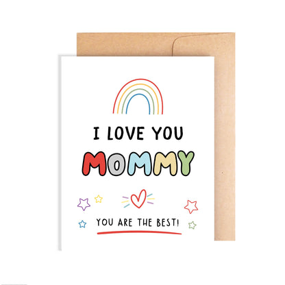 I Love You  Mommy Card