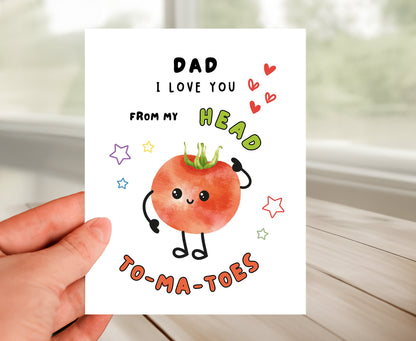 I Love You, Dad, From Head To Toes Card