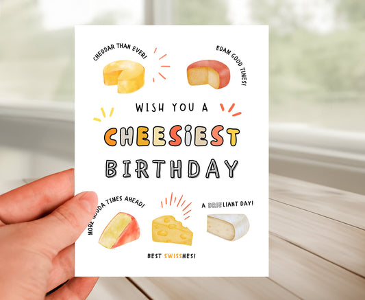 Happy Birthday Card - Cheesy Wishes