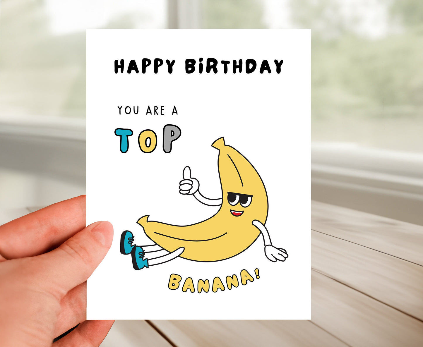 Happy Birthday Card - You Are A Top Banana