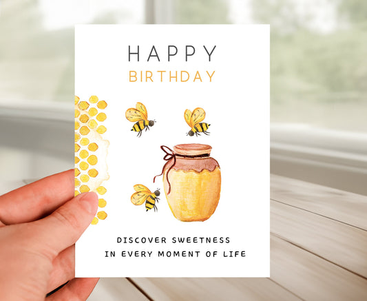 Find Sweetness In Life Birthday Card