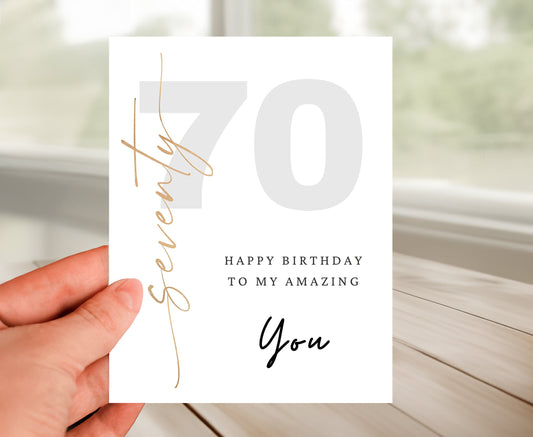 70th Birthday Card - The Amazing YOU