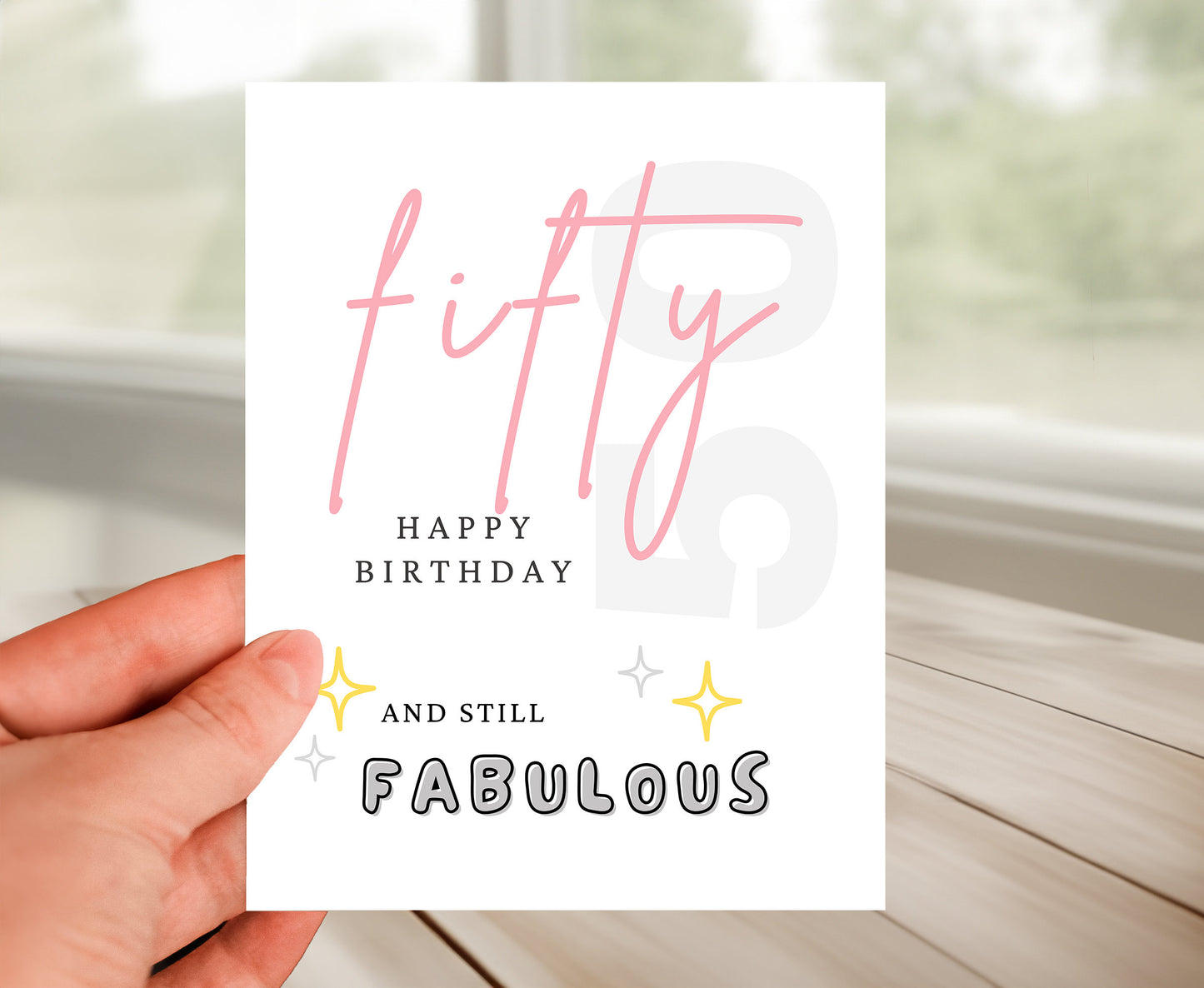 50th Birthday Card - Still Fabulous