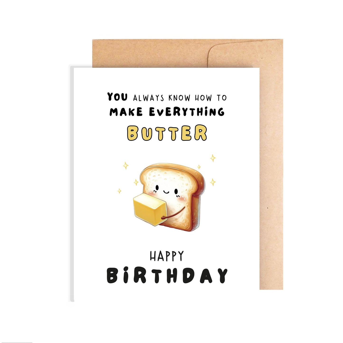 Happy Birthday Card - Make Everything Better