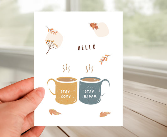 Friendship Card - Stay Cozy Stay Happy