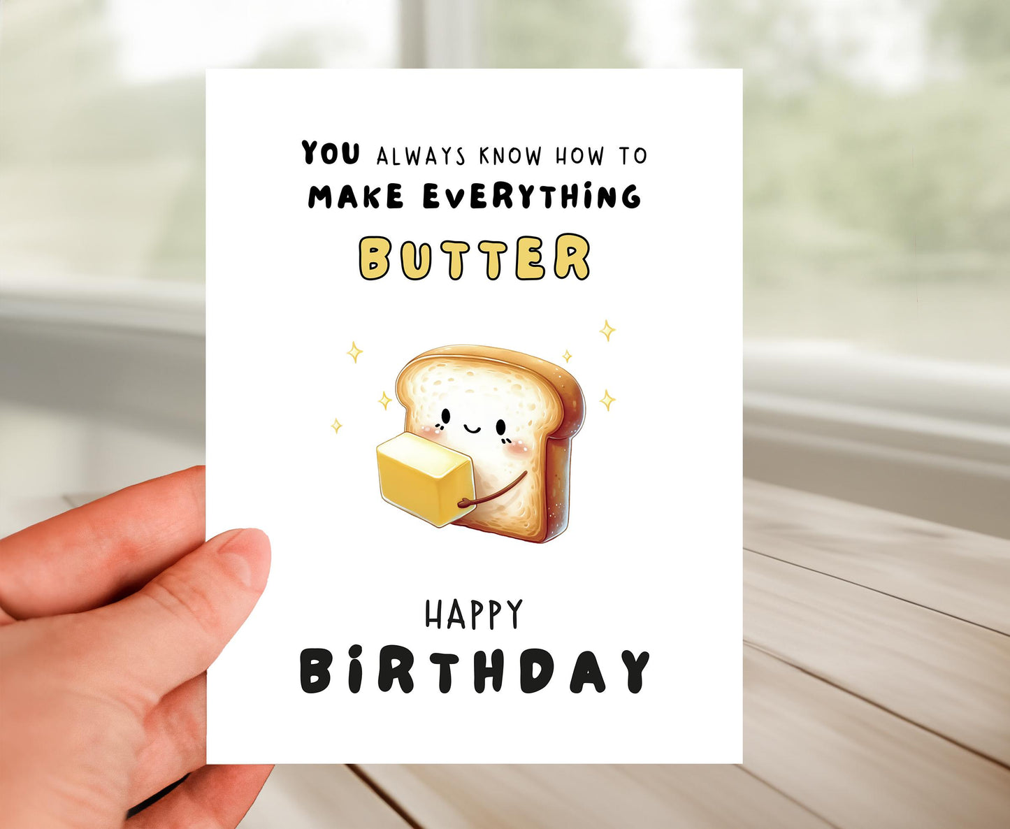 Happy Birthday Card - Make Everything Better